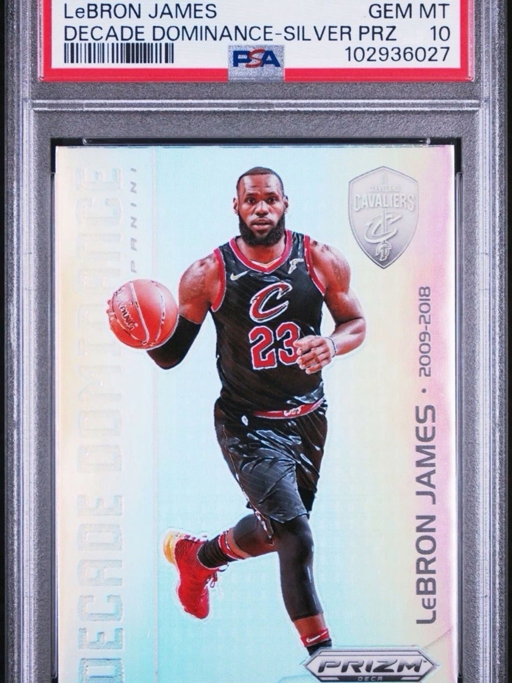 LeBron James Silver Prizm Decade Of Dominance PSA 10